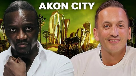 From Hit Records to Humanitarian Powerhouse | Building Akon City