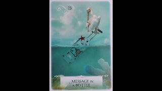 #15 Wisdom of the Oracle ~ Message in a Bottle