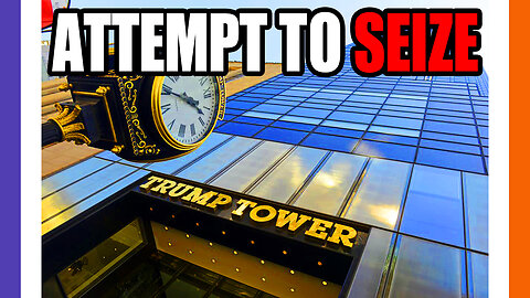 NYC Trying To Seize Trump Tower