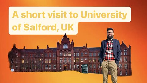 Visit to University of Salford | UK | #lifeintheuk #uk #universitylife