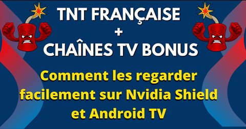 Regarder les chaînes TV Françaises gratuitement sur Nvidia Shield