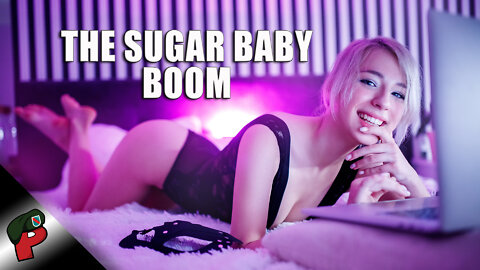 The Sugar Baby Boom | Grunt Speak Live