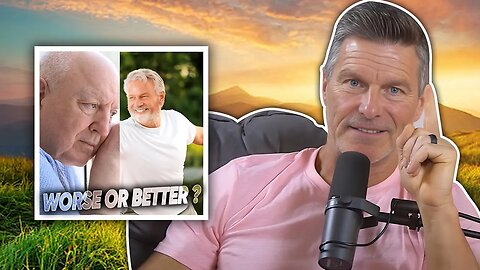 Getting Better or Worse? The Key Question for Men Over 50