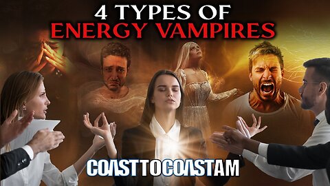 They are Psychic, and They are Energy Vampires... Four Types of Psychic Vampires Identified