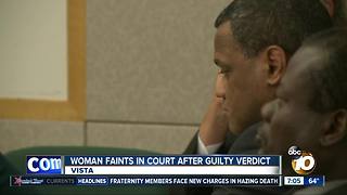 Woman faints after guilty verdict
