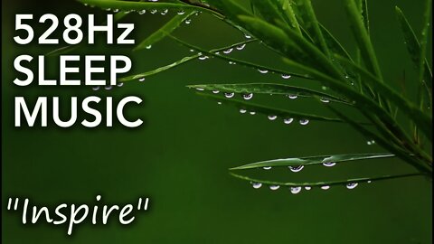 528Hz Solfeggio Frequency Music for Sleep, Meditation or Yoga