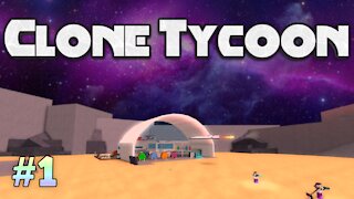 Clone Tycoon 2 Roblox Gameplay #1 - starting new game, building and upgrading a futuristic base