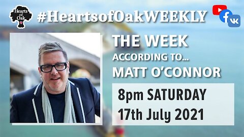 The Week According To . . . Matt O'Connor 17.7.21