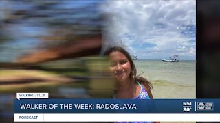 Walking Club Walker of the Week: Radoslava