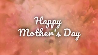 Service 5-9-2021 | Happy Mother's Day