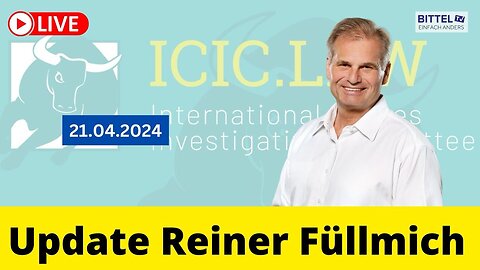 Reiner Fuellmich - Update - 21.04.2024