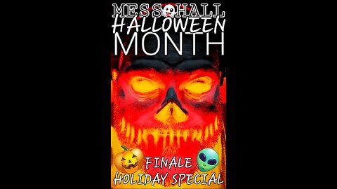 MESS HALL MIDNIGHT SNACK HOLIDAY SPECIAL MONTHLY FINALE