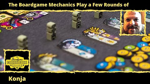The Boardgame Mechanics Play a Few Rounds of Konja