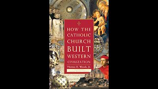 The Catholic Church: Builder of Civilization - Episode 4: The Galileo Case w/ Dr. Thomas Woods