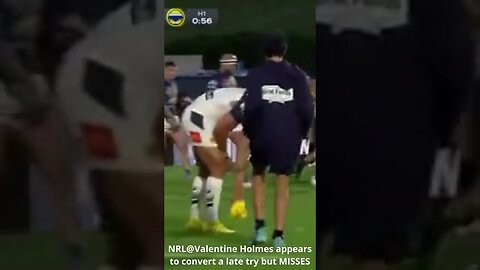 NRL@Valentine Holmes appears to convert a late try but MISSES #shorts #nrl #nationalrugbyleague