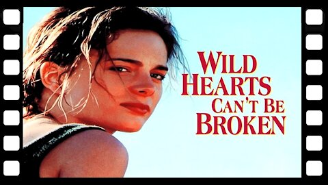 Wild Hearts Can't Be Broken Official Trailer CinUP
