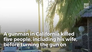 California Gunman Kills 6 During Rampage