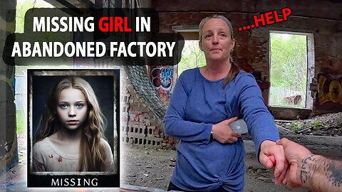 SEARCHING FOR A MISSING GIRL IN A HAUNTED ABANDONED FACTORY!