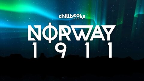 Norway 1911 | Complete Chillbook with Captions