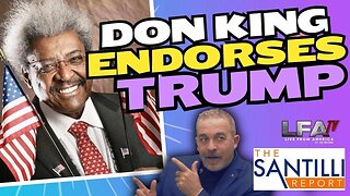 Don King Endorses President Trump [Santilli Report #4061-4pm]