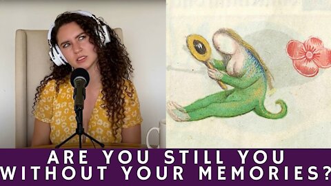 Are You Still You Without Your Memories?