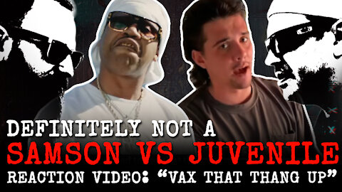 Definitely NOT a Samson vs Juvenile // Vax That Thang Up // Reaction Video