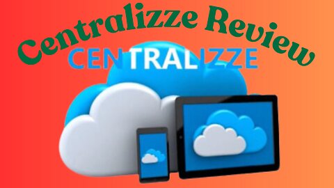Centralizze Review – Simple And Easy To Use