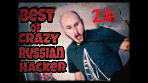 CrazyRussianHacker !Try Not To LAUGH! PART2