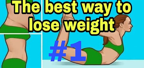 The best way to lose weight..!