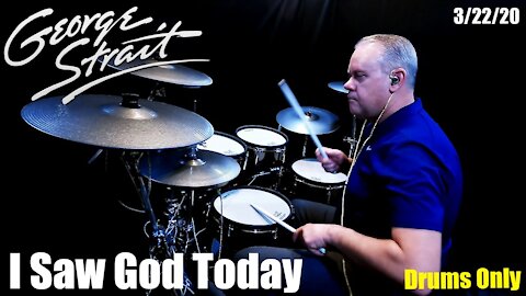 George Strait - I Saw God Today - (Drumless - Drums Only) #GeorgeStrait