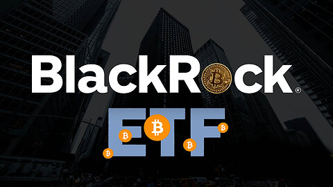 BlackRock's Big Bitcoin Bet 🤑🤝🪙