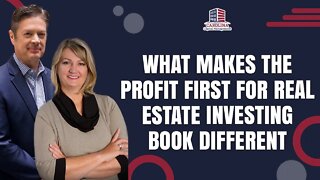 What Makes The Profit First for Real Estate Investing Book Different