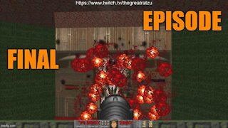 Chatzu Plays Doom 2 Episode 7 - Insane In The Brain