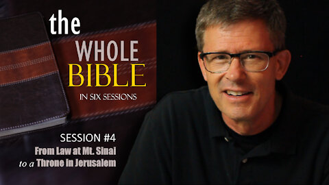The Whole Bible in Six Session - Session 04