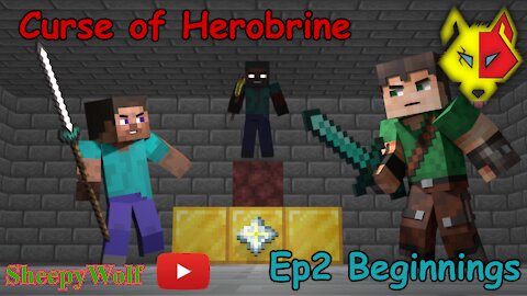 Minecraft's Curse of Herobrine - S01 EP02