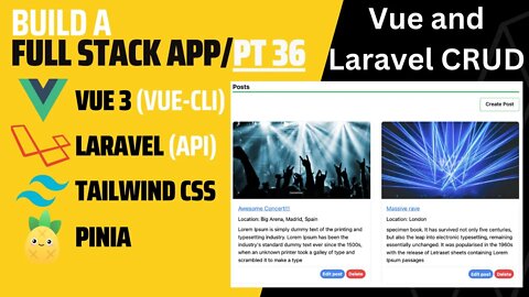 Vue 3 and Laravel API CRUD | Laravel CRUD | Laravel 9 | PHP | Vue CLI | Posts Section | Pt 36