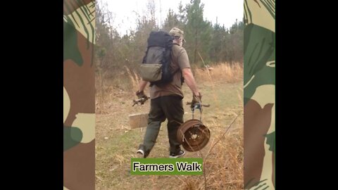 Farmers Walk with Field Expedient Items