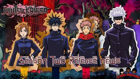 Jujutsu Kaisen Season 2 Release Date Gets Updates Anime News Crunchyroll Mappa