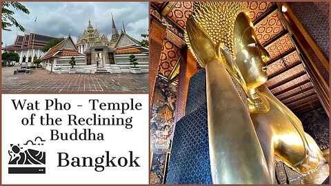 Wat Pho Temple of the Reclining Buddha- 1st Class Royal Temple - Bangkok Thailand 2023