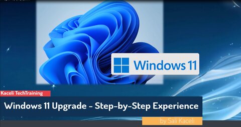 Upgrading to Windows 11 - Step-by-Step Guide
