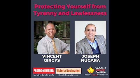 Vincent Gircys and Joseph Nucara - Protecting Yourself From Tyranny and Lawlessness