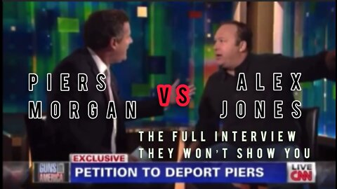 Alex Jones on Piers Morgan 2013. The Full Interview They Won’t Show You!