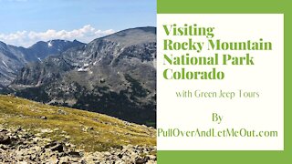 Visiting Rocky Mountain National Park Colorado