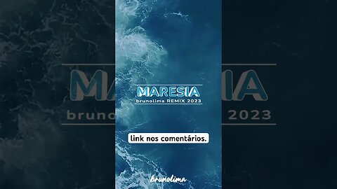 Ouça agora Maresia (brunolima REMIX 2023) - Adriana Calcanhotto