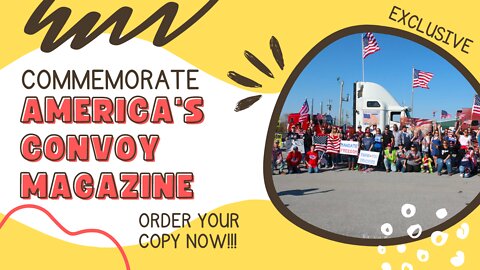 America's Convoy Debut Magazine | Truckers Rally | Stories from Trucker's and People's Convoy