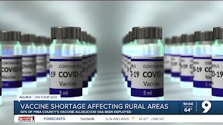 Limited vaccine supply affecting rural areas in Pima County
