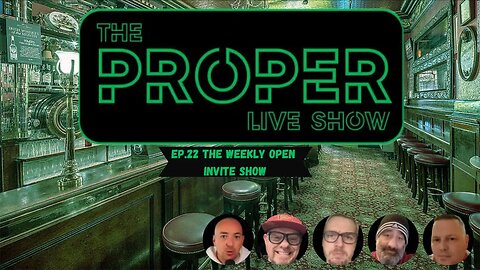 Ep.22: The Proper Live Show | With Special Guests Whoever Jumps In, Maybe Maybe Baby