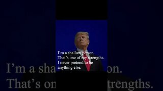 Donald Trump Quote - I'm a shallow person