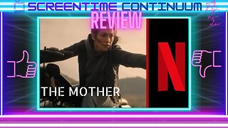 THE MOTHER (Netflix) MOVIE REVIEW