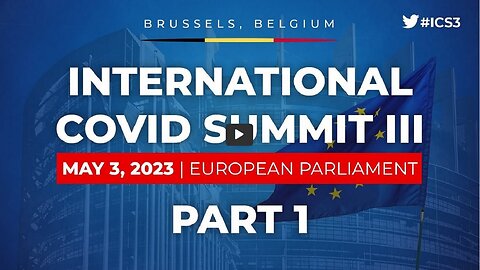 International Covid Summit III - Part 1 - European Parliament, Brussels, Full